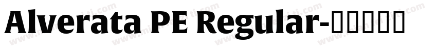 Alverata PE Regular字体转换